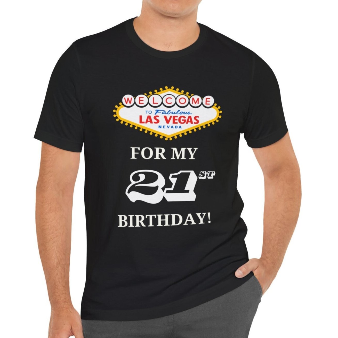21st Birthday in Vegas T-Shirt