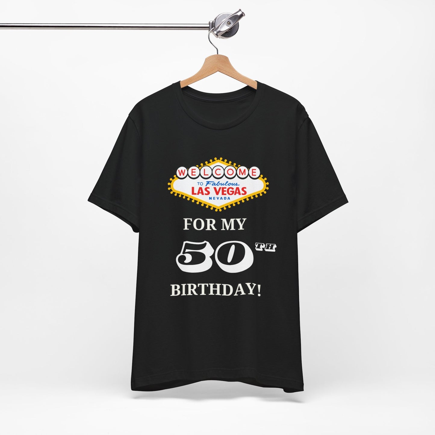 50th Birthday in Vegas T-Shirt