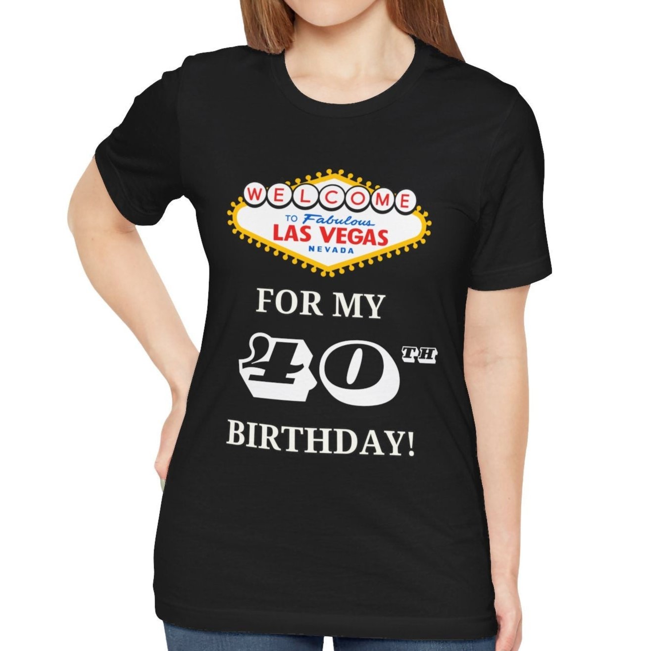 40th Birthday in Vegas T-Shirt