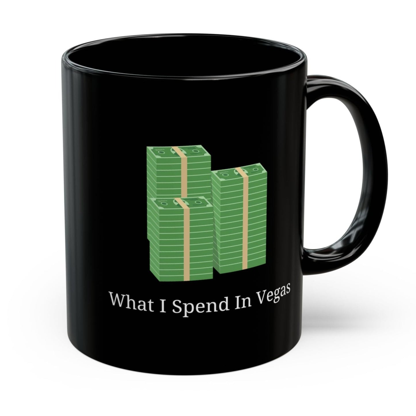 Budget for Vegas vs What I Spend in Vegas Coffee Mug