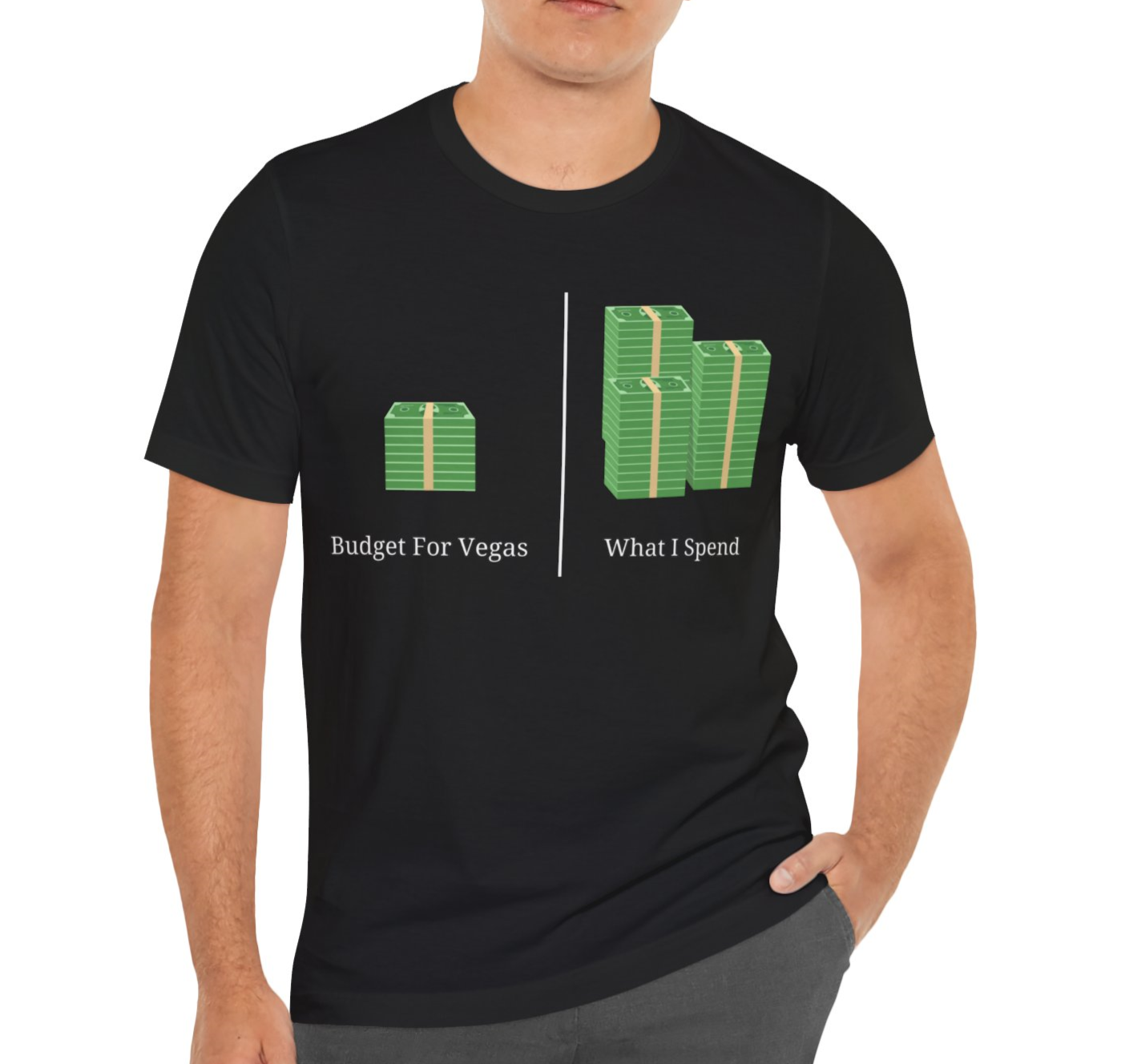 Budget for Vegas vs What I Spend T-Shirt