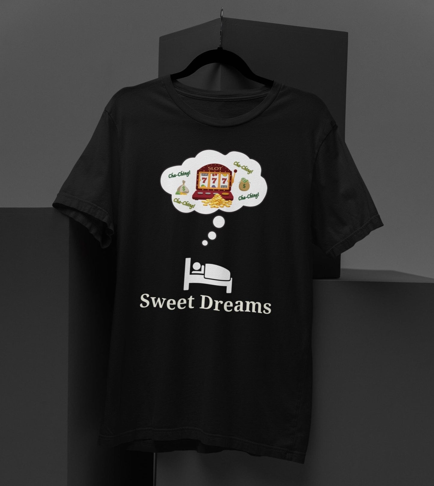 Sweet Dreams Slot Machine T-Shirt