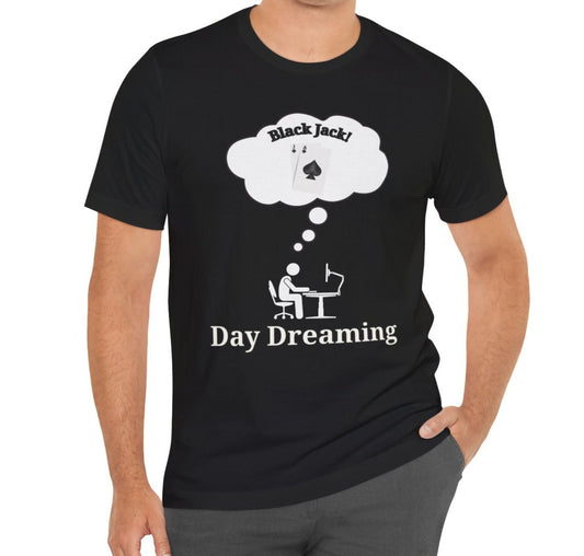 Day Dreaming Blackjack T-Shirt