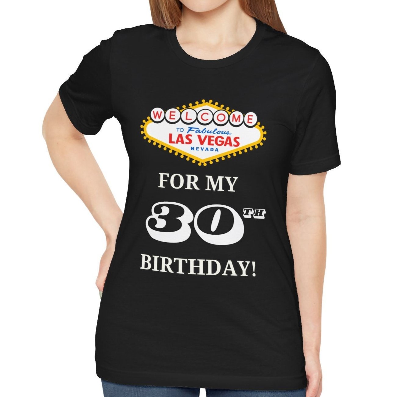 30th Birthday in Vegas T-Shirt