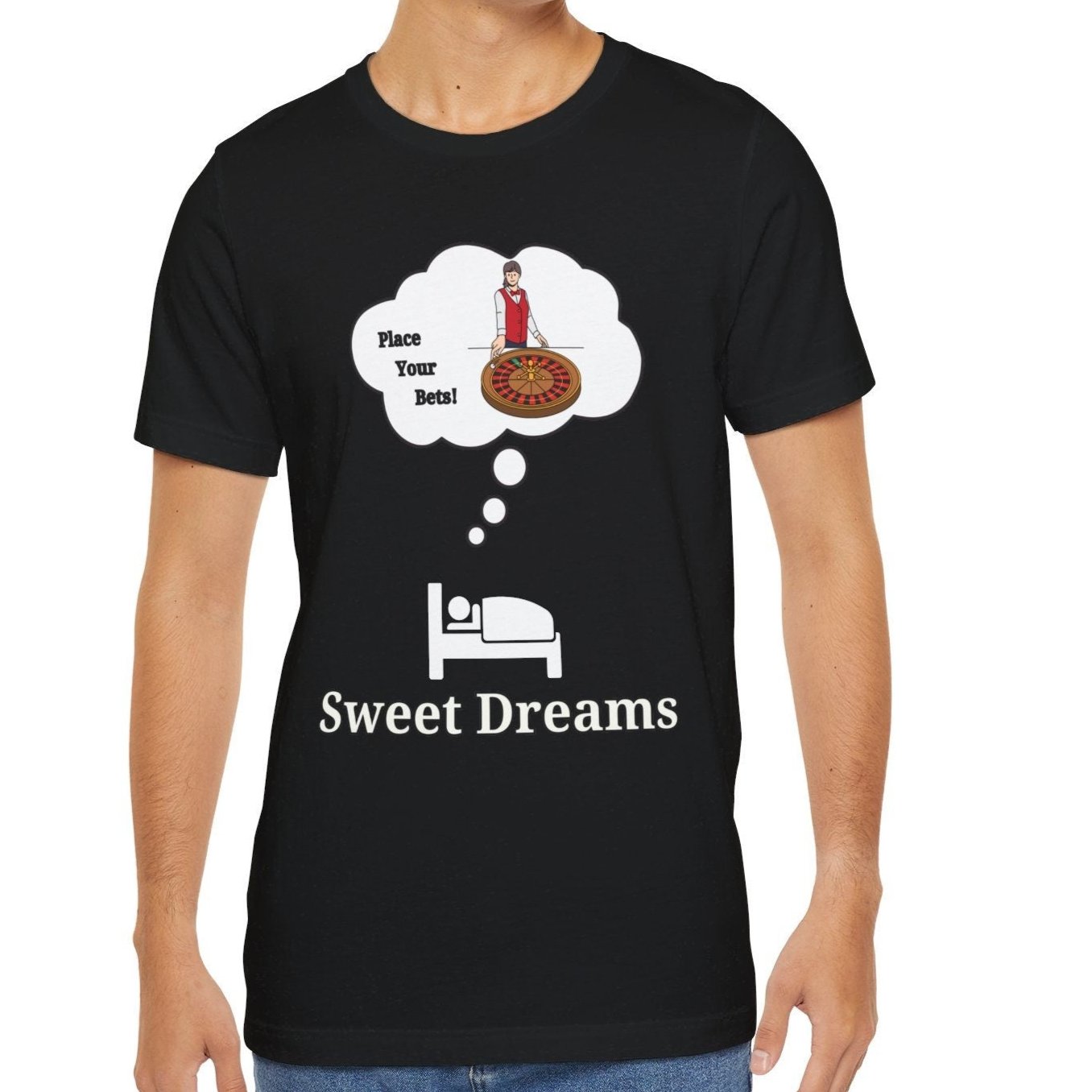 Sweet Dreams Roulette T-Shirt