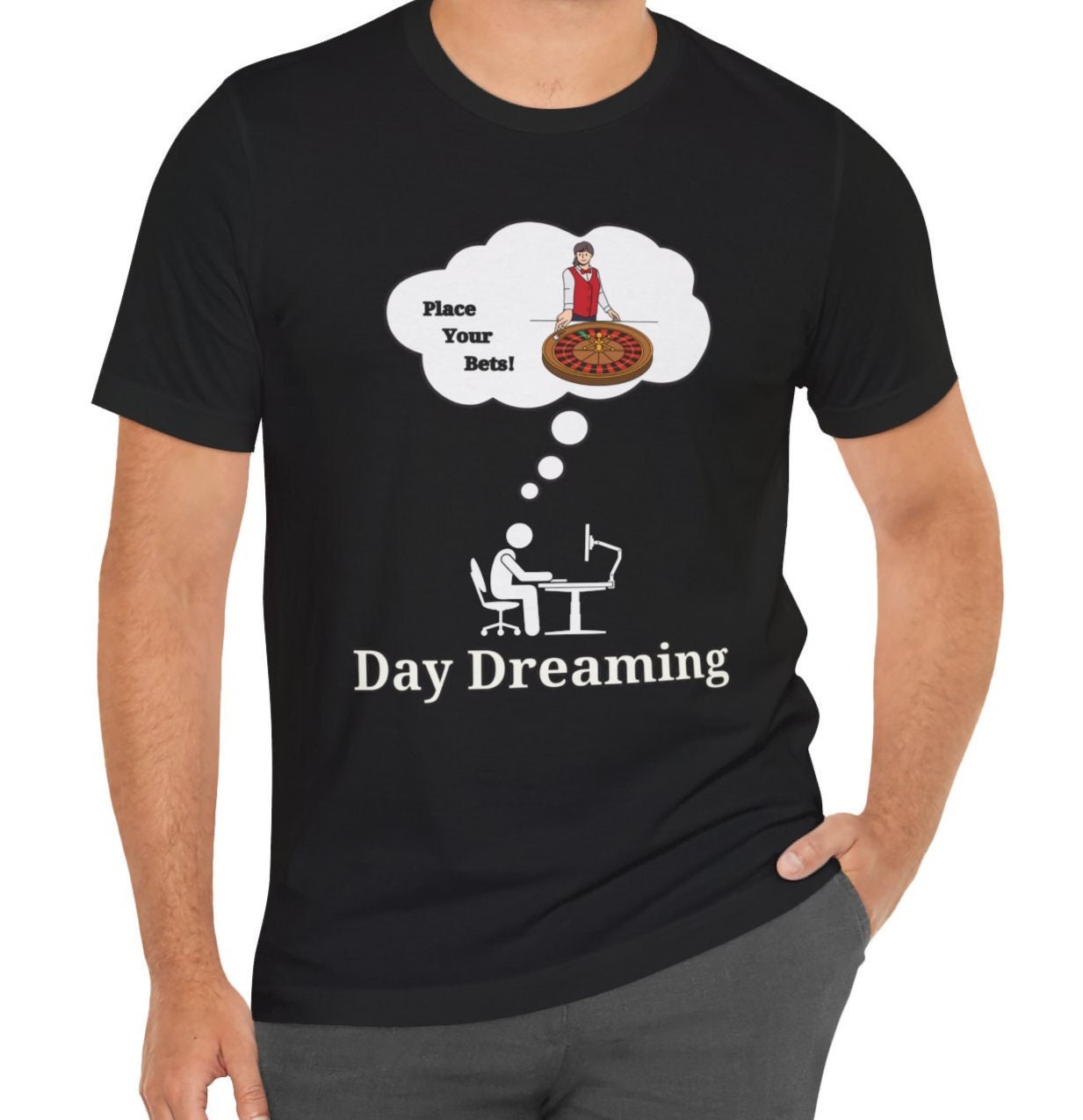 Day Dreaming Roulette T-Shirt