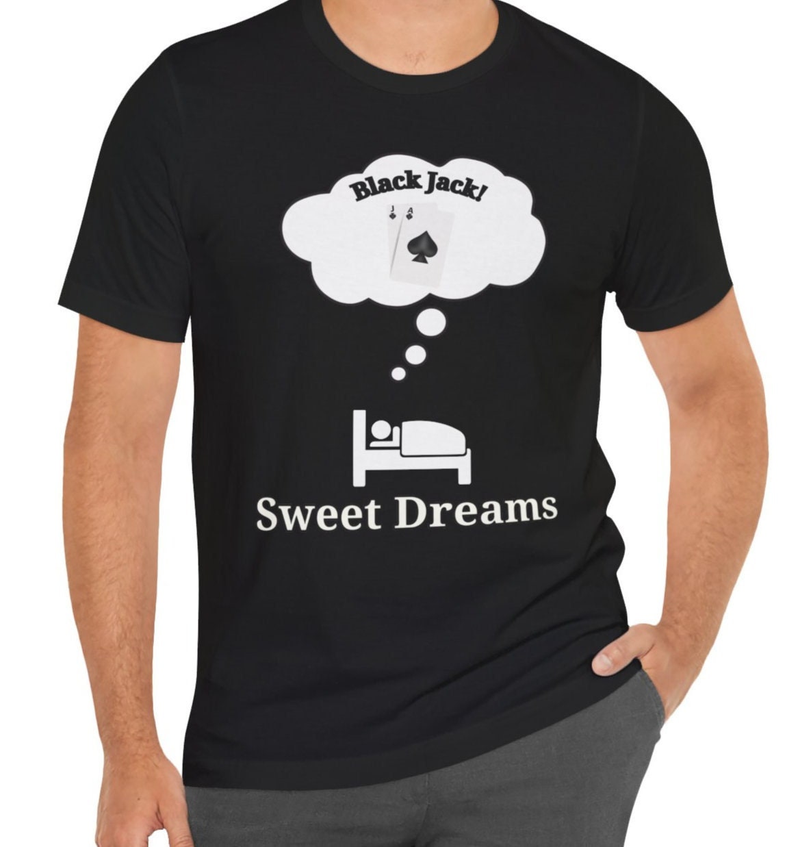 Sweet Dreams Blackjack T-Shirt