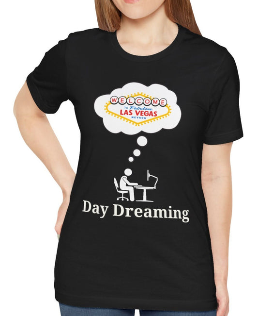 Day Dreaming Las Vegas T-Shirt